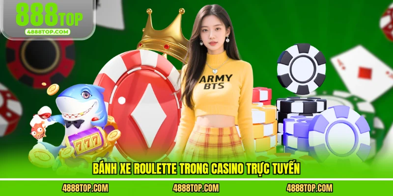 Bánh xe roulette trong casino trực tuyến