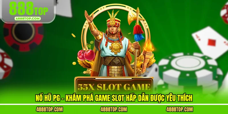 Nổ hủ pg