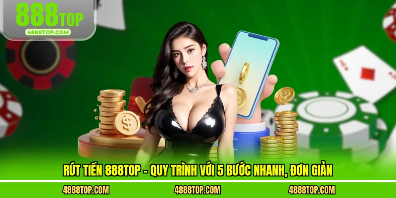 Rút tiền 888top