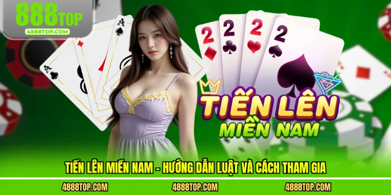 tiền lên miền nam